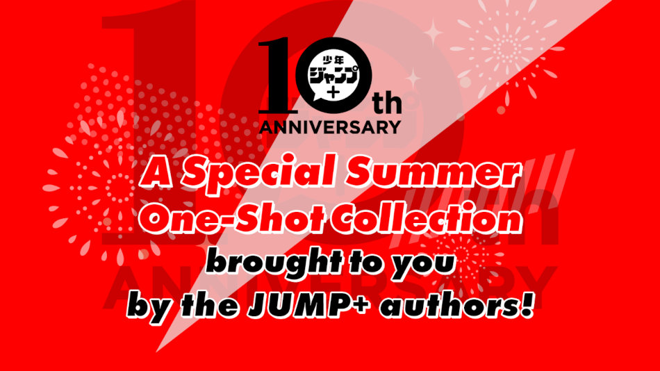 Shonen Jump+ presenta con Taizan5 (Takopi) una serie di one-shot per i suoi 10 anni Shonen Jump+ presenta con Taizan5 (Takopi) una serie di one-shot per i suoi 10 anni